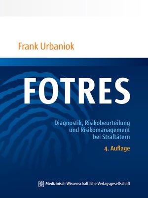 cover image of FOTRES--Forensisches Operationalisiertes Therapie-Risiko-Evaluations-System